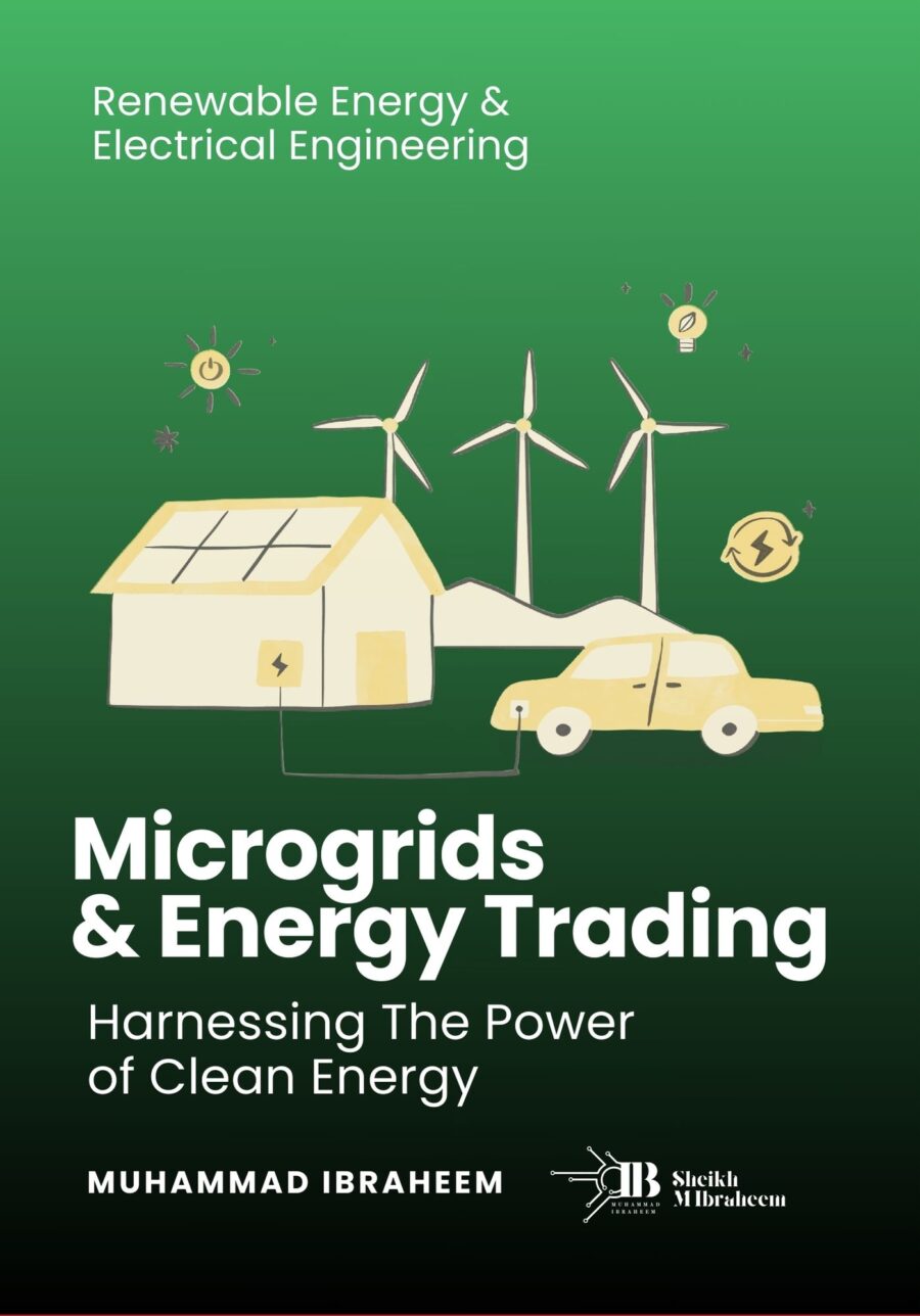 Microgirds & Energy trading Harnessing the Power of Clean Energy
